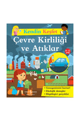 Türkiye İş Bankası Kültür Yayınları Kendin Keşfet Çevre Kirliliği ve Atıklar